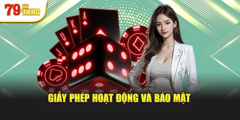 Giấy phép hoạt động và bảo mật